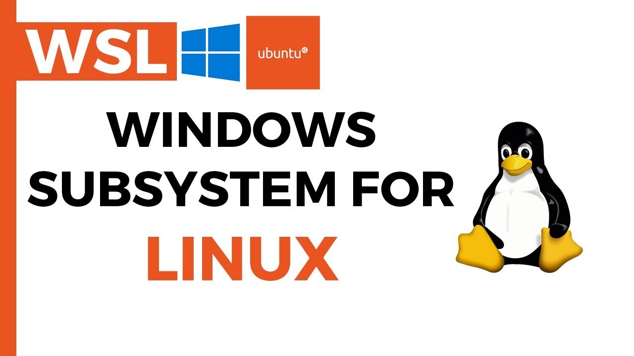 Windows Subsystem For Linux WSL